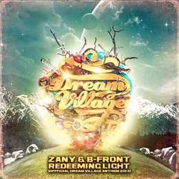 Zany - Redeeming Light (Dream Village 2013 Anthem)