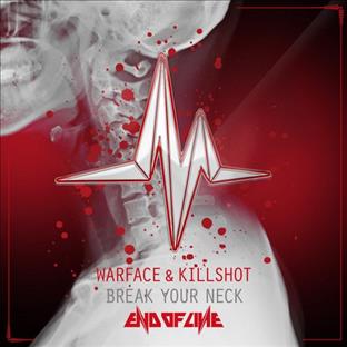 Warface - Break Your Neck (Feat. Killshot)