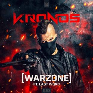 Kronos - Warzone (Feat. Last Word)