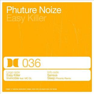 Phuture Noize - Easy Killer