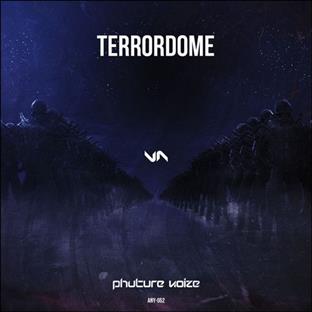 Phuture Noize - Terrordome