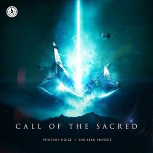 Phuture Noize - Call Of The Sacred