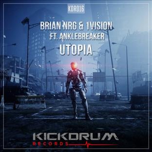 Brian NRG - Utopia (Feat. 1Vision & Anklebreaker)