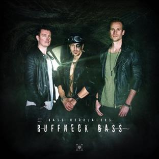 Bass Modulators - Ruffneck Bass