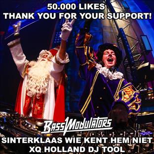 Bass Modulators - Sinterklaas Wie Kent Hem Niet (X-Qlusive DJ Tool)