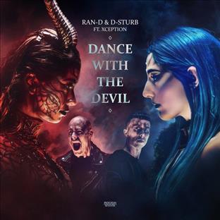 Ran-D - Dance With The Devil (Feat. Xception)