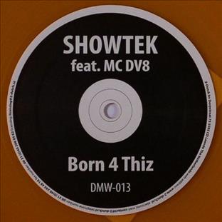 Showtek - Born 4 Thiz