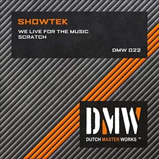 Showtek - We Live For The Music