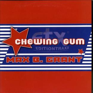 Max B. Grant - Chewing Gum