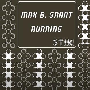 Max B. Grant - Running