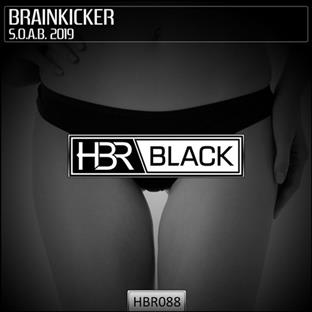 Brainkicker - S.O.A.B. 2019