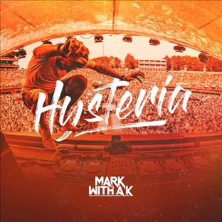 Mark With A K - Hysteria