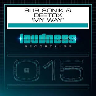 Sub Sonik - My Way