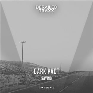 Dark Pact - Saying