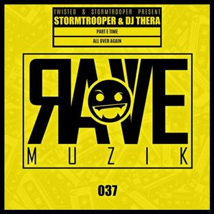 Dj Thera - Part E Time (Feat. Stormtrooper)