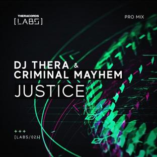 Dj Thera - Justice (Feat. Criminal Mayhem)