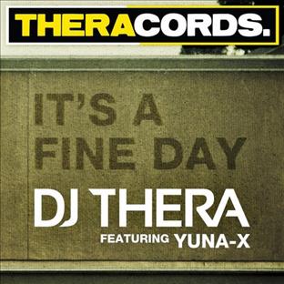 Dj Thera - It's A Fine Day (Feat. Yuna-X)