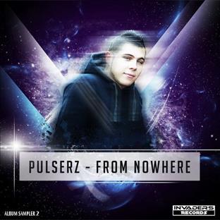 Pulserz - From Nowhere