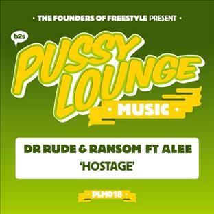 Dr Rude - Hostage (Feat. Ramson & Alee)