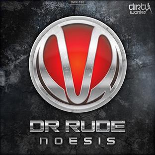 Dr Rude - Noesis