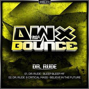 Dr Rude - Believe In The Future (Feat. Critical Mass)