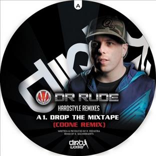 Dr Rude - Drop The Mixtape (Coone Remix)