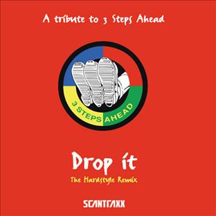 3 Steps Ahead - Drop It (The Prophet'z Hardstyle Remix)