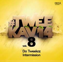 Da Tweekaz - Intermissio