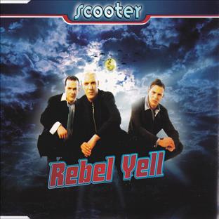 Scooter - Rebel Yell