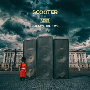 Scooter - God Save The Rave (Feat. Harris & Ford)