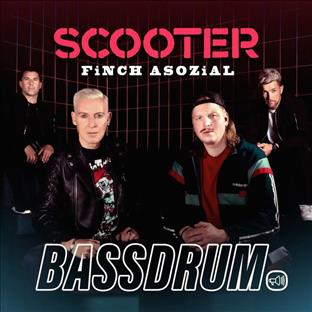 Scooter - Bassdrum (Feat. Finch Asozial)