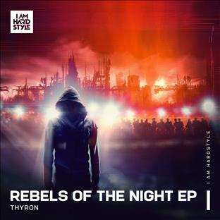 Thyron - Rebels Of The Night