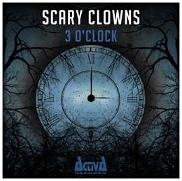 Scary Clowns - 3 OClock