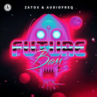 Zatox - Future Bass