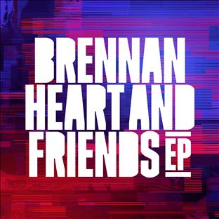 Brennan Heart - Heroes & Legend