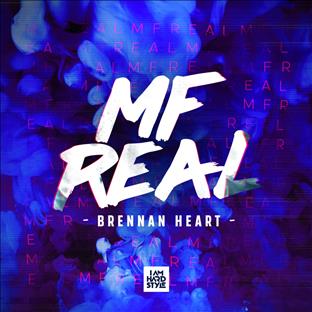 Brennan Heart - MF Real