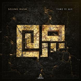 Sound Rush - Take It All