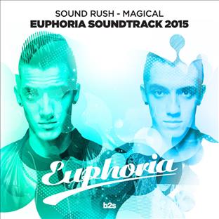 Sound Rush - Magical (Euphoria Soundtrack 2015)