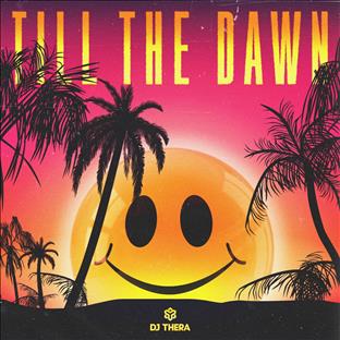 Dj Thera - Till The Dawn