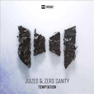Zero Sanity - Temptation (Feat. Juized)
