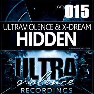 XDream - Hidden (Feat. Ultraviolence)