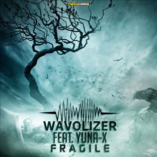Wavolizer - Fragile (Feat. Yuna-X)