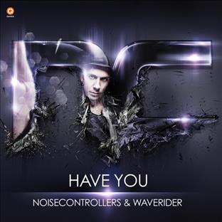 Noisecontrollers - Have You