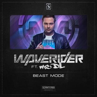 Waverider - Beast Mode (Feat. MC DL)