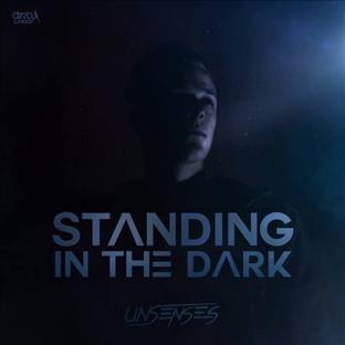 Unsenses - Standing In The Dark