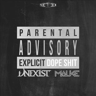 Unexist - Dope Shit (Feat. Malke)