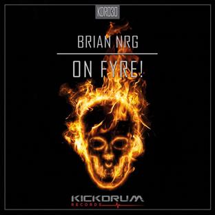 Brian NRG - On Fyre!