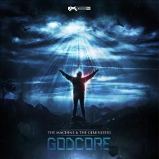 The Machine - Godcore