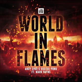 Digital Punk - World In Flames (Feat. Andy SVGE and Mark Vayne)