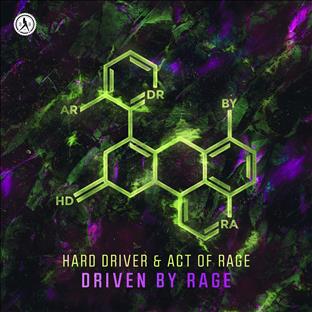 Hard Driver - Driven By Rage